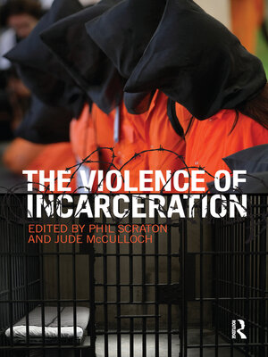 cover image of The Violence of Incarceration